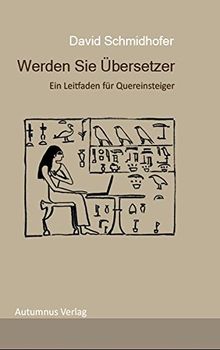 Werden Sie Übersetzer: Ein Leitfaden für Quereinsteiger