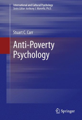 Anti-Poverty Psychology (International and Cultural Psychology)