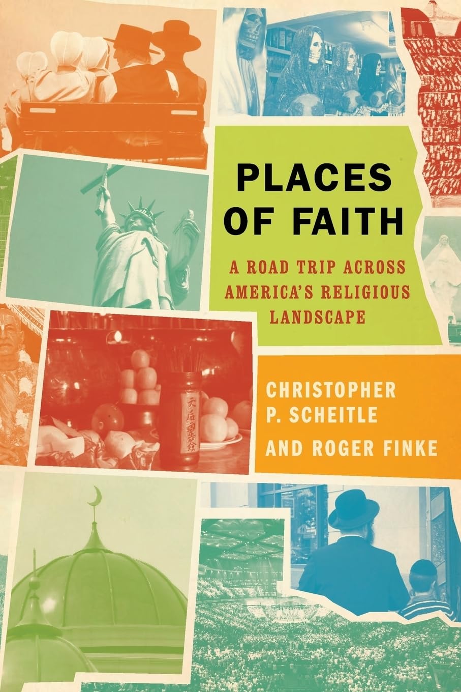 Places of Faith: A Road Trip Across America's Religious Landscape