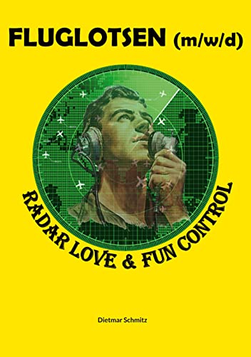 Fluglotse (m/w/d): Radar Love & Fun Control