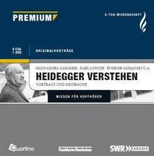 Heidegger verstehen: O-Ton-Wissenschaft - Vorträge und Gespräche