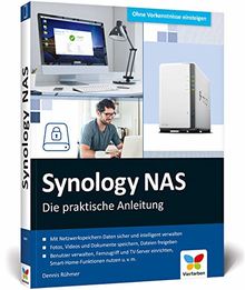 Synology NAS: Die praktische Anleitung für Ihre Home Cloud