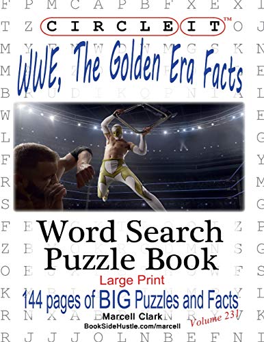 Lowry Global Media Llc Circle It, Wwe, The Golden Era Facts, Word Search, Puzzle Book