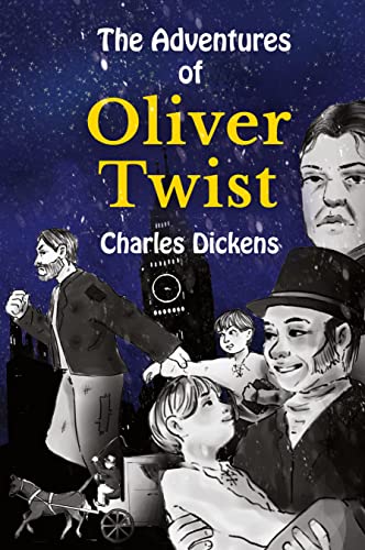 The Adventures of Oliver Twist: Stufe B1 mit Englisch-deutscher Übersetzung