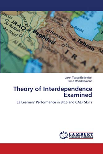 Theory of Interdependence Examined: L3 Learners' Performance in BICS and CALP Skills