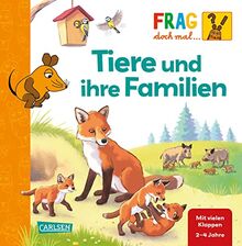 Frag doch mal ... die Maus: Tiere und ihre Familien: Erstes Sachwissen | Pappbilderbuch mit Klappen ab 2 Jahren