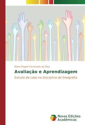 Avaliação e Aprendizagem: Estudo de caso na disciplina de Geografia