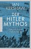 Der Hitler-Mythos: Führerkult und Volksmeinung
