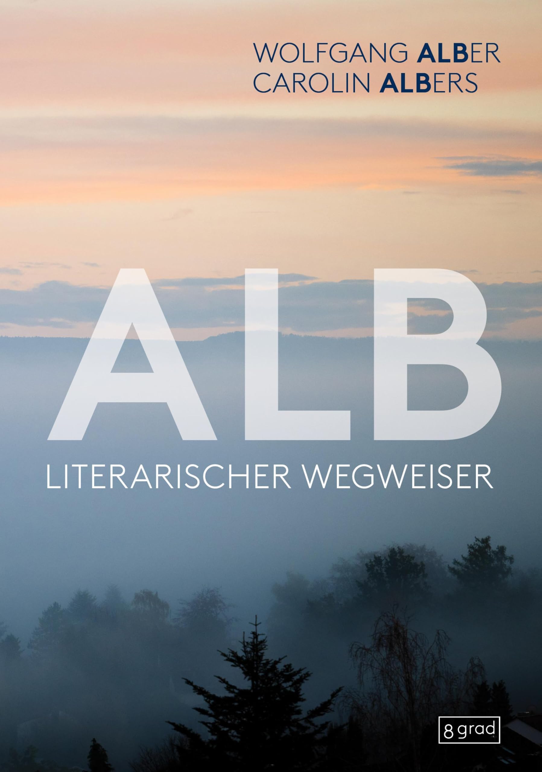 Alb: Literarischer Wegweiser