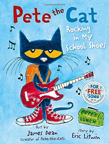 E. Litwin Pete The Cat Rocking In My School Shoes