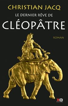 Le dernier rêve de Cléopâtre