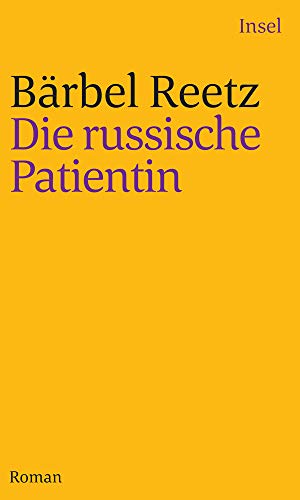 Die russische Patientin: Roman