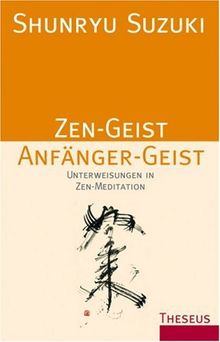 Zen-Geist Anfänger-Geist