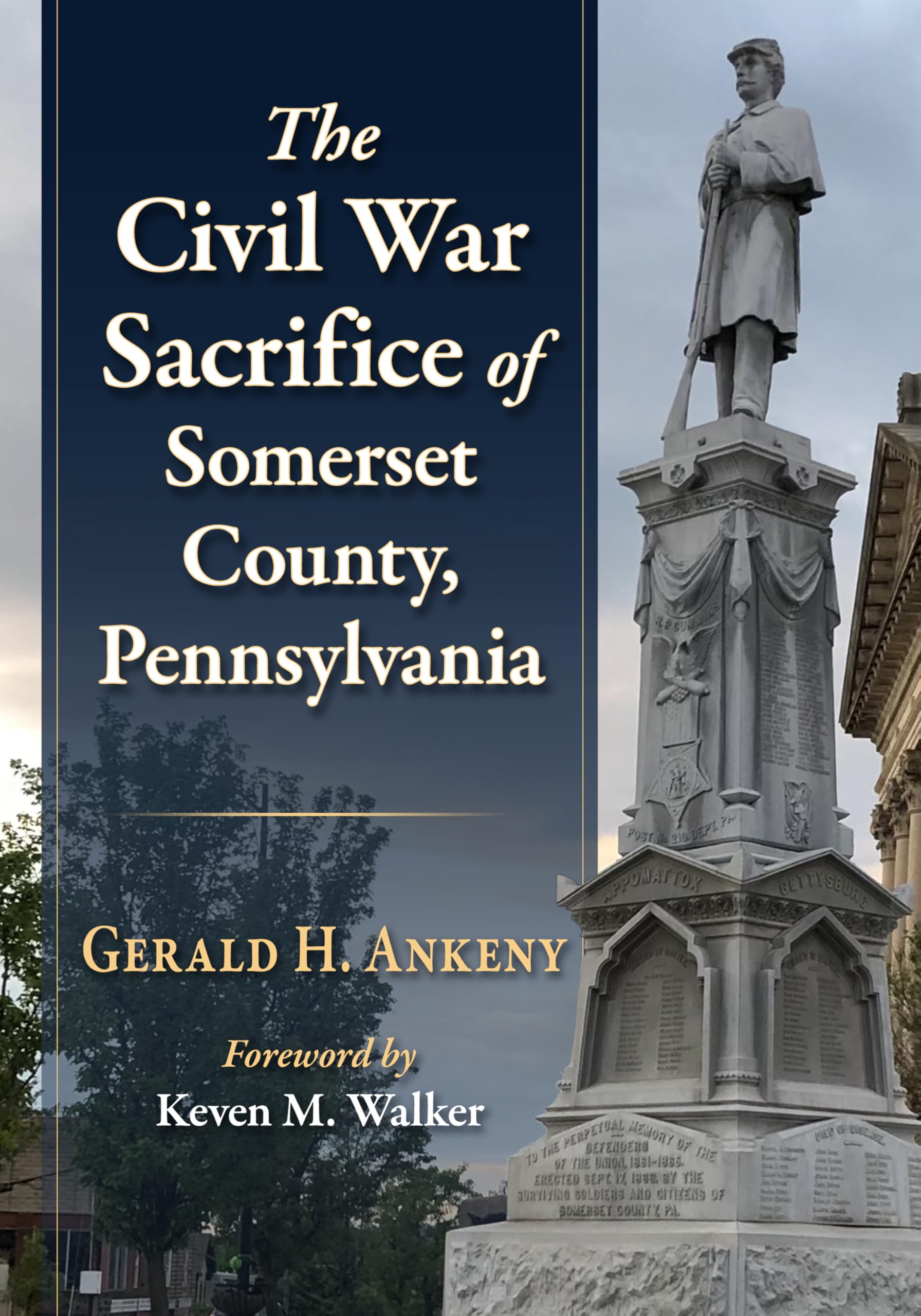 The Civil War Sacrifice of Somerset County, Pennsylvania