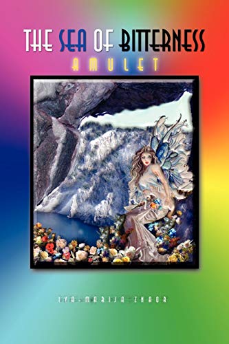 The Sea of Bitterness: Amulet