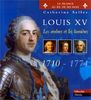 Louis XV : les ombres et la lumière