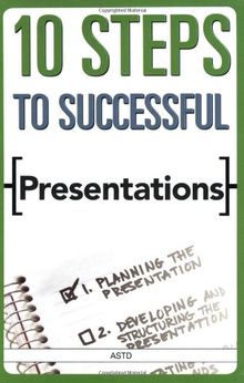 10 Steps to Successful Presentations