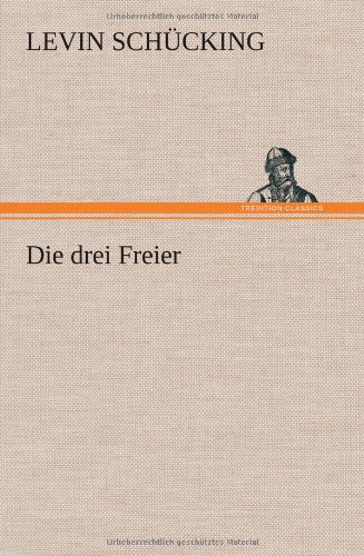 Die drei Freier