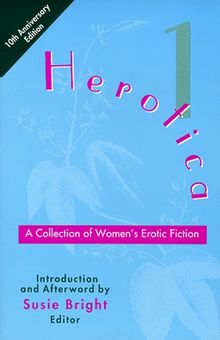 Herotica: A Collection of Women's Erotic Fiction