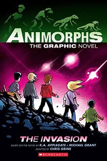 The Invasion (Animorphs Graphix #1), Volume 1: the graphic novel