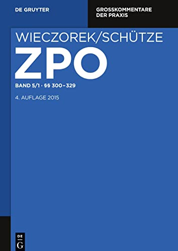 §§ 300-329 (Großkommentare der Praxis)