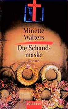 Die Schandmaske: Roman (Goldmann Krimi)