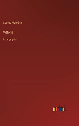 Vittoria: in large print