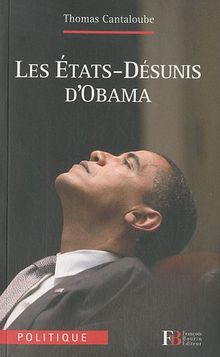 Les Etats-Désunis d'Obama