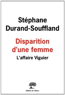 Disparition d'une femme : l'affaire Viguier