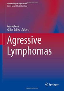 Agressive Lymphomas (Hematologic Malignancies)