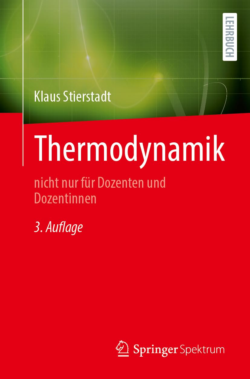 Thermodynamik: nicht nur für Dozentinnen und Dozenten