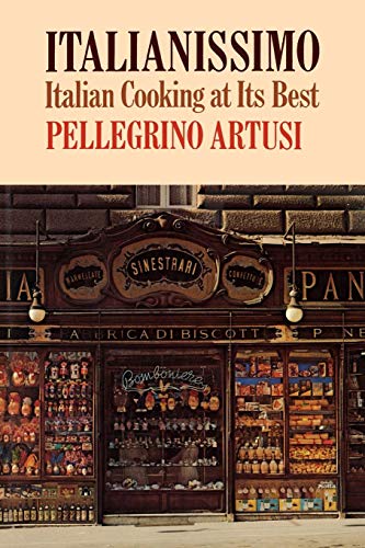 Italianissimo Italian Cking: Italian Cooking at Its Best