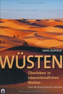 Wüsten. Überleben in lebensfeindlichen Welten