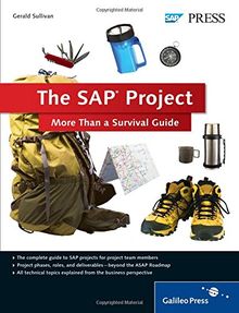 The SAP Project: More Than a Survival Guide (SAP PRESS: englisch)