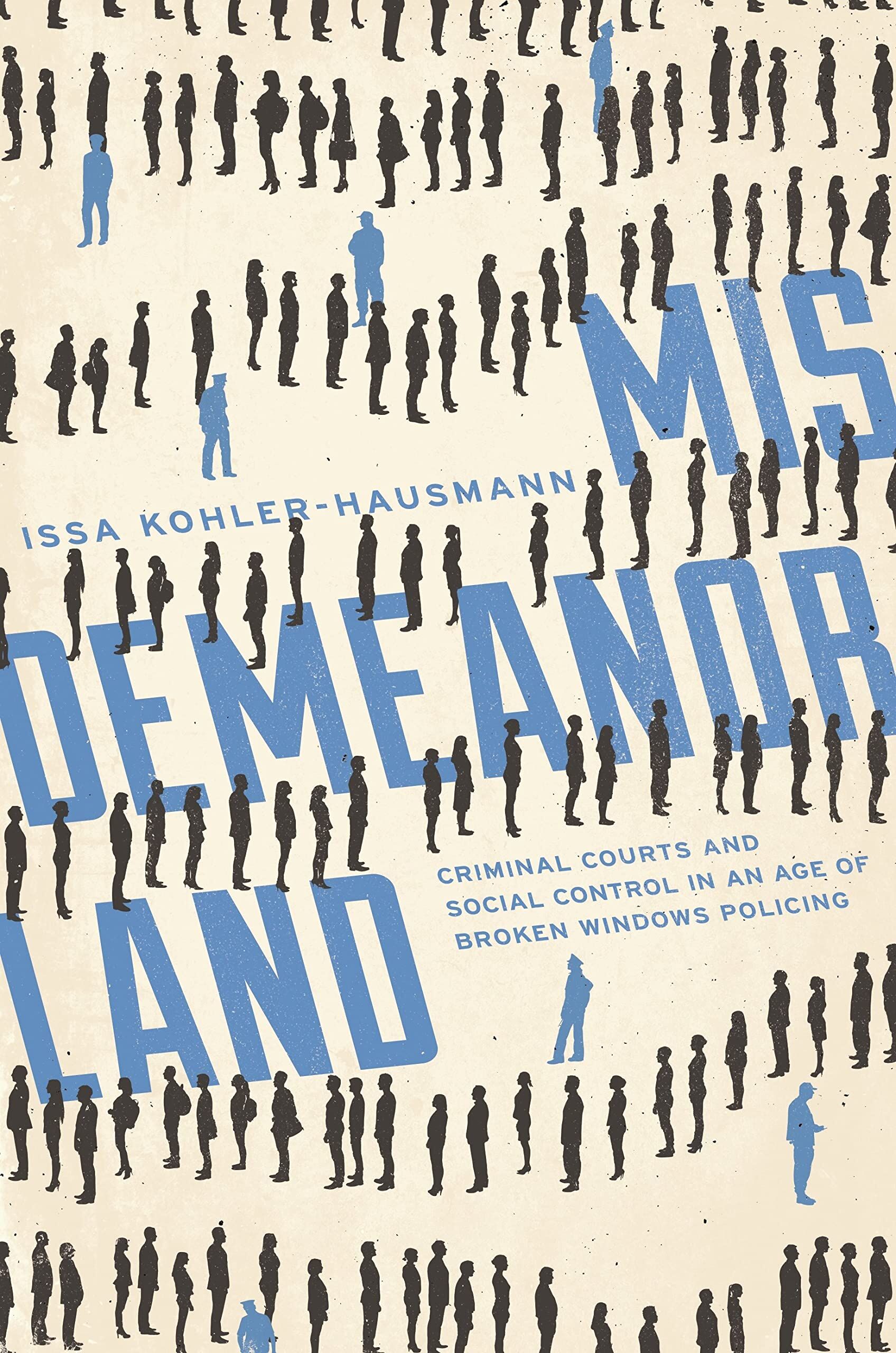 Issa Kohler-Hausmann Misdemeanorland