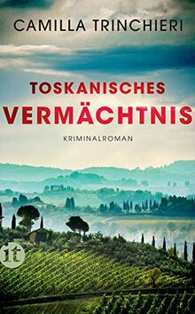 Toskanisches Vermächtnis: Kriminalroman (insel taschenbuch) von Trinchieri, Camilla | Buch | Zustand sehr gut