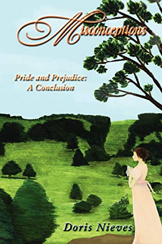 Misconceptions: Pride and Prejudice: A Conclusion