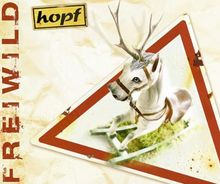 Freiwild, 1 Audio-CD von Hopf | Buch | Zustand sehr gut