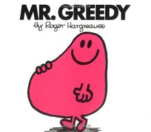 Mr. Greedy (Mr. Men and Little Miss)