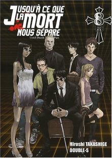 Jusqu'à ce que la mort nous sépare. Vol. 8. Until death do us part. Vol. 8