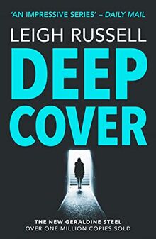 Deep Cover: The gripping Times and Sunday Times Crime Club Star Pick (Geraldine Steel, 16, Band 16)