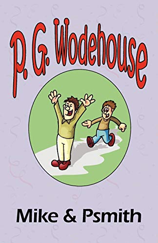 Wodehouse, P: Mile & Psmith - From the Manor Wodehouse Colle (The Manor Wodehouse Collection)