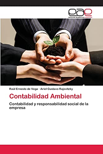 Contabilidad Ambiental: Contabilidad y responsabilidad social de la empresa