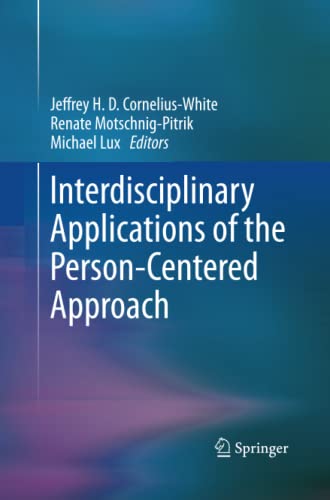 Interdisciplinary Applications of the Person-Centered Approach