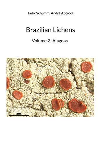Brazilian Lichens: Volume 2 -Alagoas