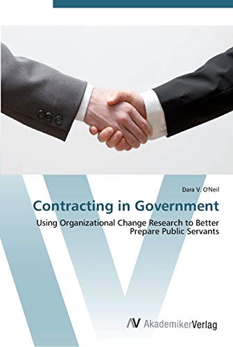 Contracting in Government: Using Organizational Change Research to Better Prepare Public Servants