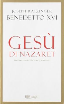 Gesù di Nazaret. Dal battesimo alla trasfigurazione