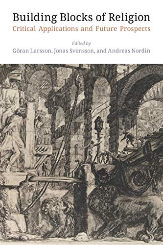 Building Blocks of Religion: Critical Applications and Future Prospects