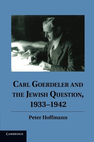 Carl Goerdeler and the Jewish Question, 1933-1942