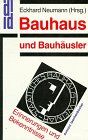 Bauhaus und Bauhäusler. Erinnerungen und Bekenntnisse. | Buch | Zustand gut